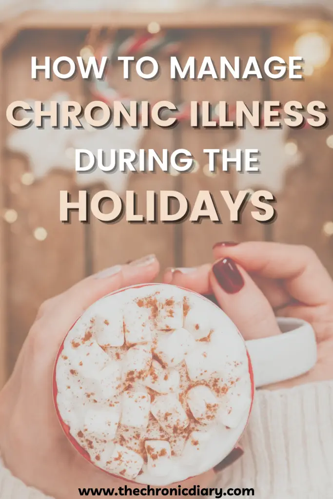 17 Ways to Survive the Holidays When Managing Chronic Pain & Illness