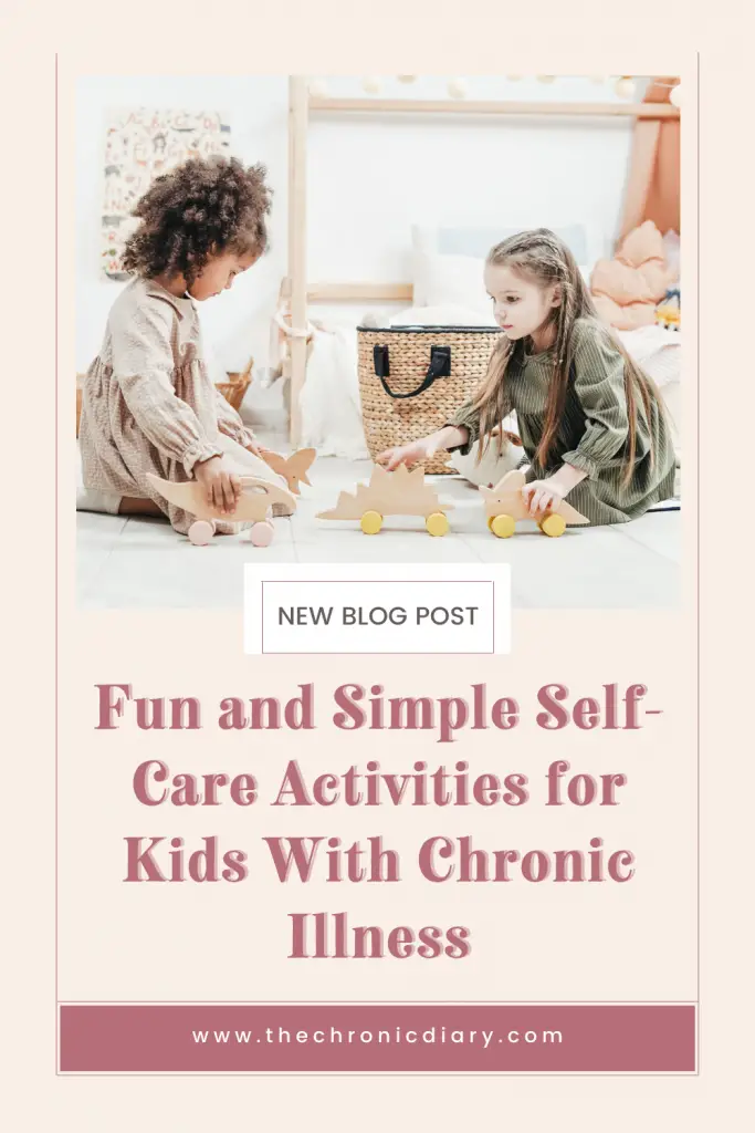 Fun and Simple Self-Care Activities for Kids With Chronic Illness
